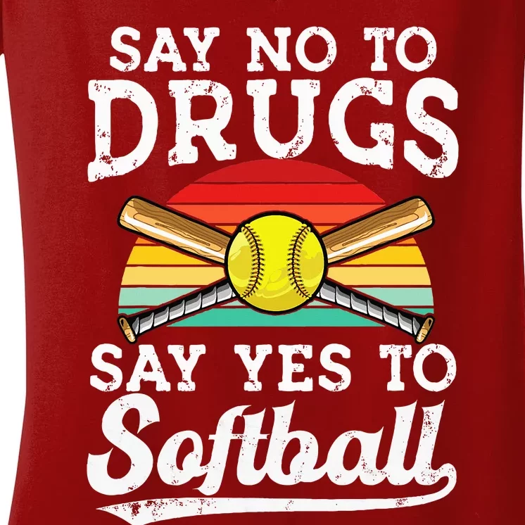 Say No Drugs Say Yes To softball Anti drug Red Ribbon Week Women's V-Neck T-Shirt