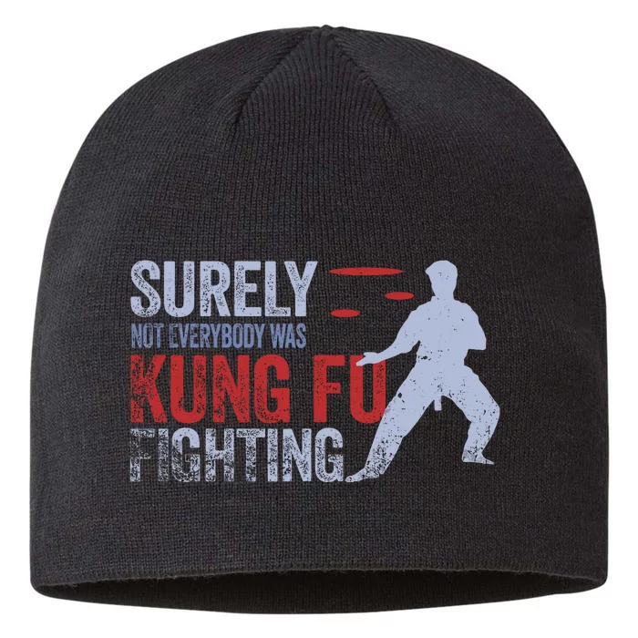 Surely Not Everybody Was Kung Fu Fighting 8 1/2in Sustainable Knit Beanie