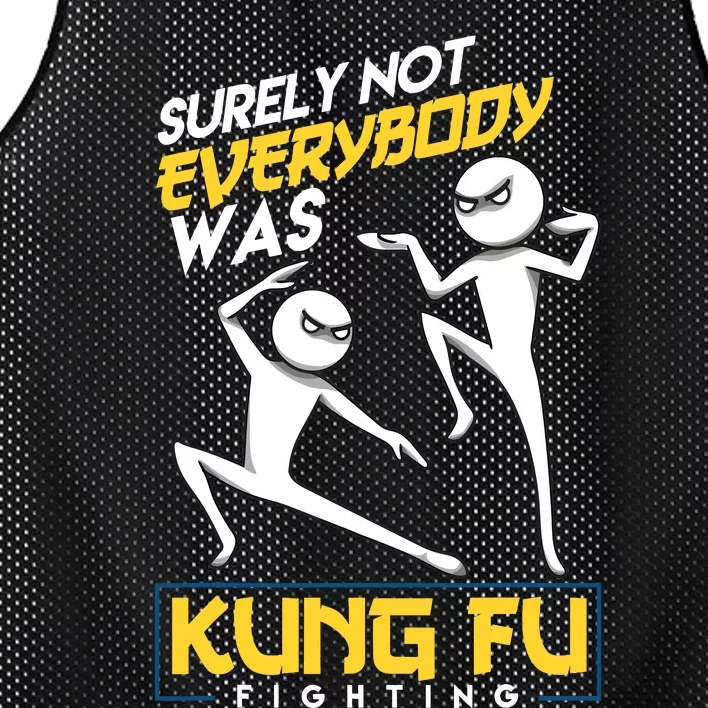 Surely Not Everybody Was Kung Fu Fighting Funny Sarcastic Mesh Reversible Basketball Jersey Tank