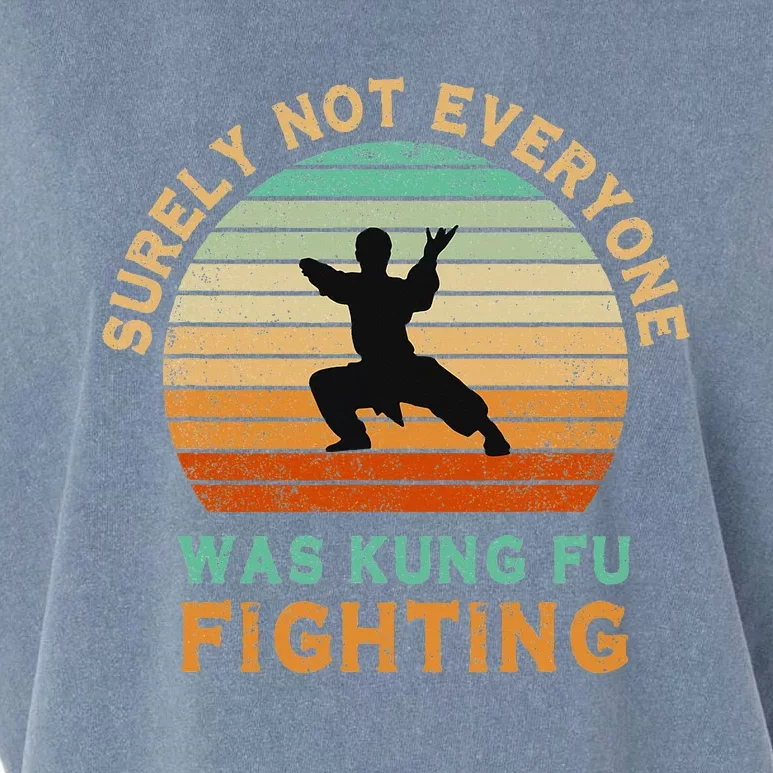 Surely Not Everyone Was Kung Fu Fighting Garment-Dyed Women's Muscle Tee