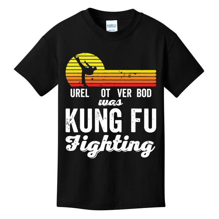 Surely Not Everybody Was Kung Fu Fighting Funny Karate Kids T-Shirt