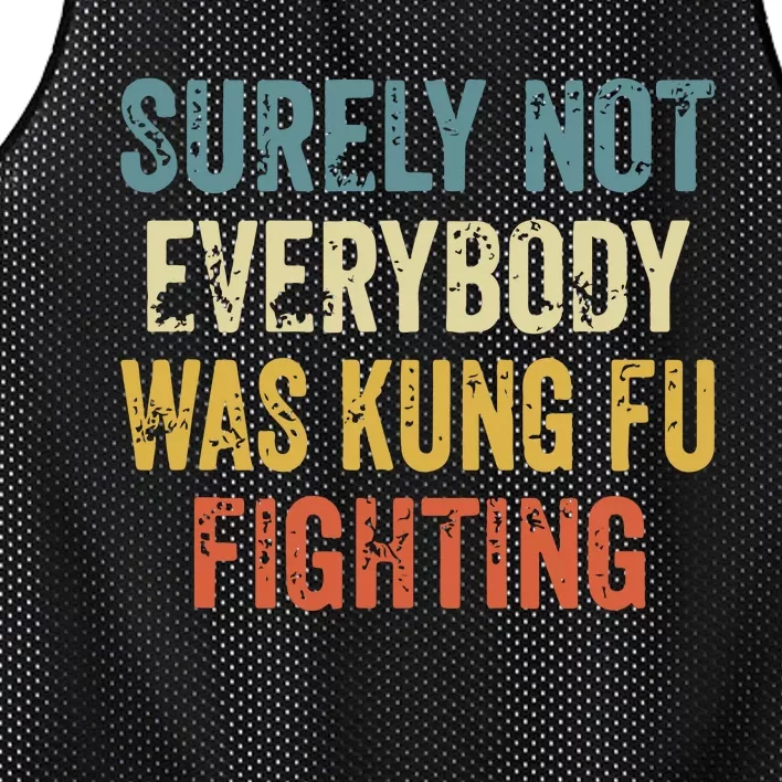 Surely Not Everybody Was Kung Fu Fighting Funny Mesh Reversible Basketball Jersey Tank