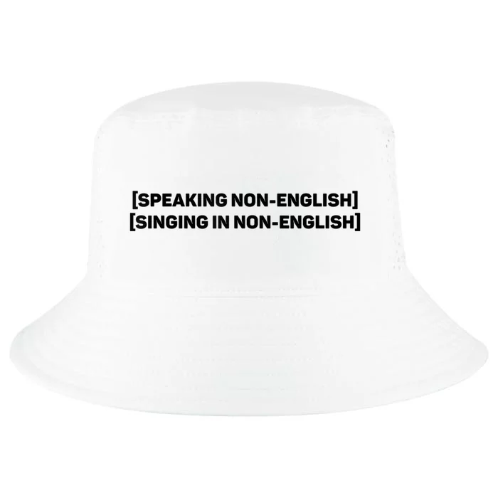 Speaking Non English, Singing Non English Funny Cool Comfort Performance Bucket Hat