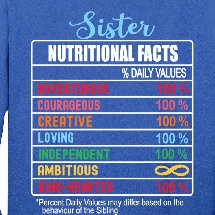 Sister Nutritional Facts National Sister's Day Funny Gift Tall Long Sleeve T-Shirt