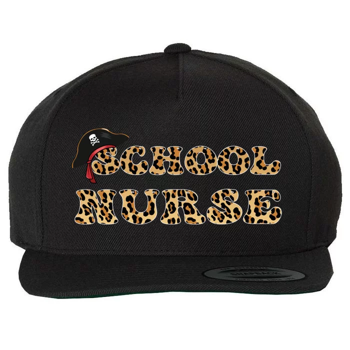 School Nurse For Pirate Super Nurse Leopard Font Gift Wool Snapback Cap