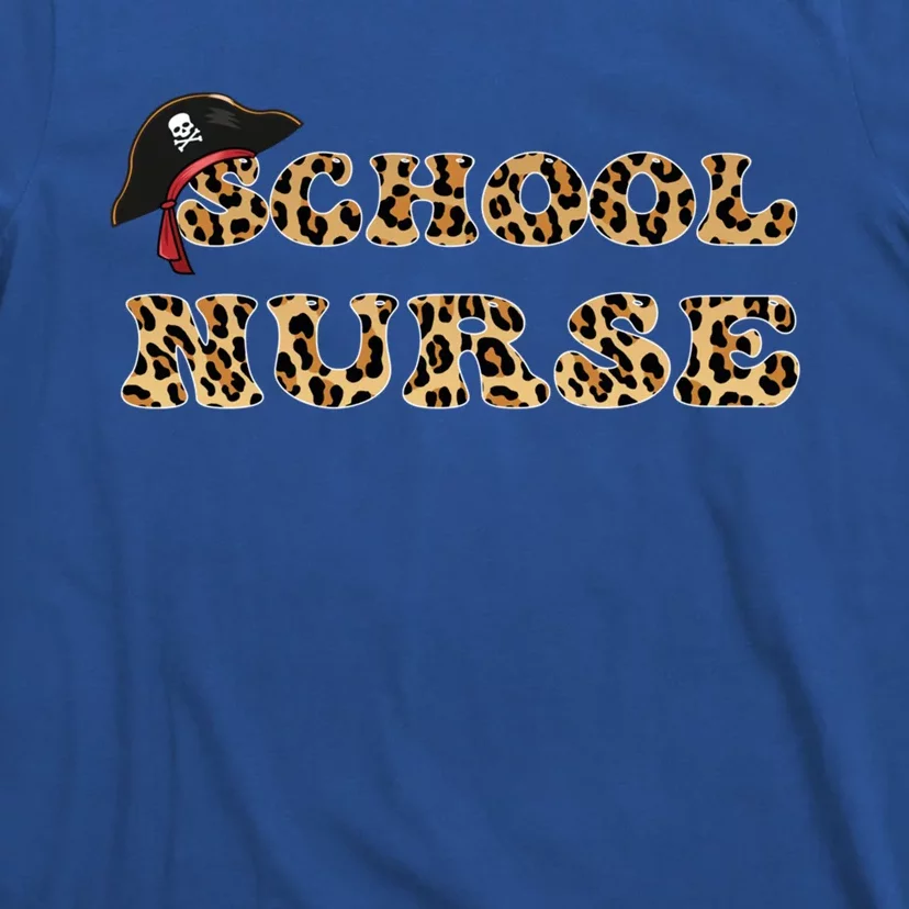 School Nurse For Pirate Super Nurse Leopard Font Gift T-Shirt