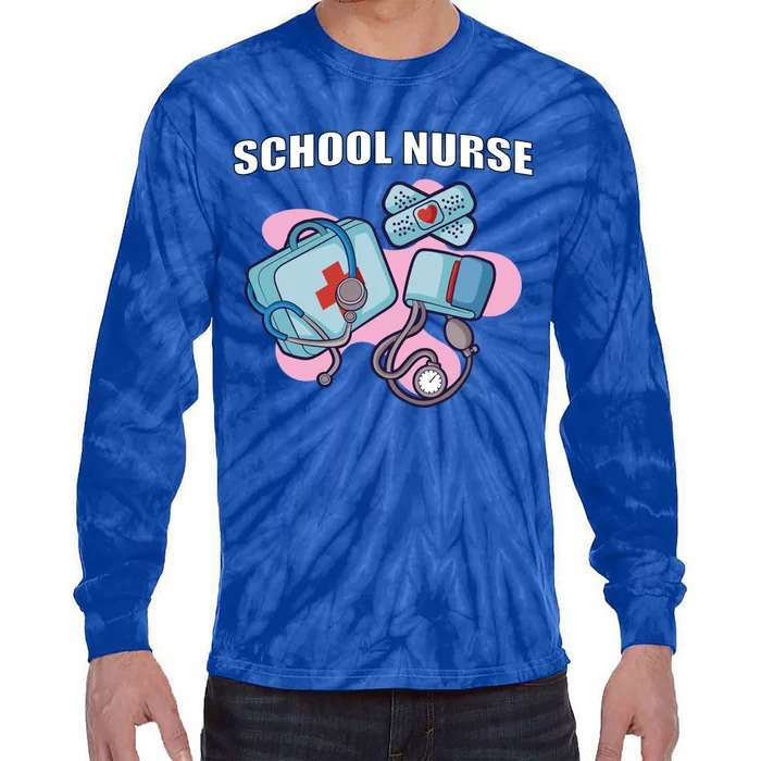 School Nurse For Super Nurse Gift Tie-Dye Long Sleeve Shirt