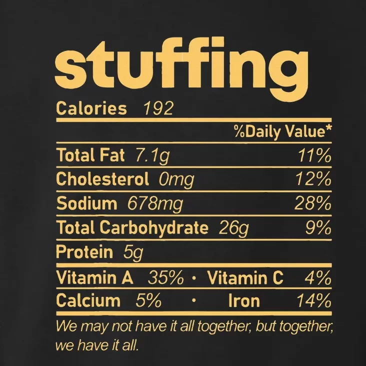 Stuffing Nutrition Facts Food Matching Family Thanksgiving Toddler Hoodie