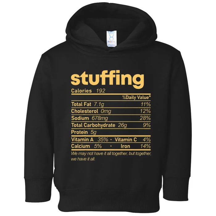 Stuffing Nutrition Facts Food Matching Family Thanksgiving Toddler Hoodie