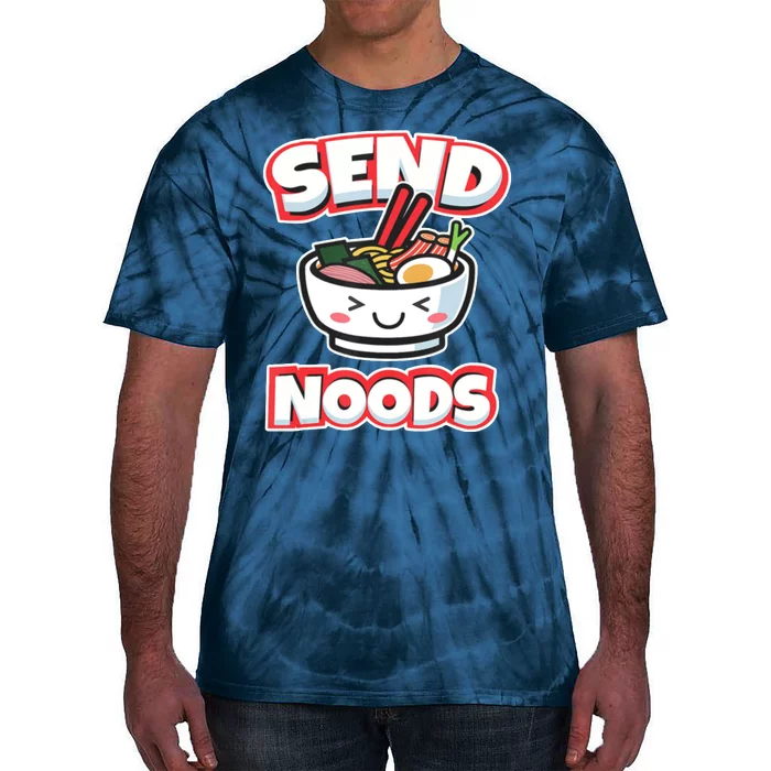 Send Noods Funny Japan Ramen Gift Tie-Dye T-Shirt