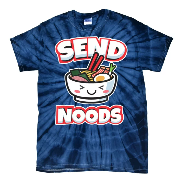 Send Noods Funny Japan Ramen Gift Tie-Dye T-Shirt