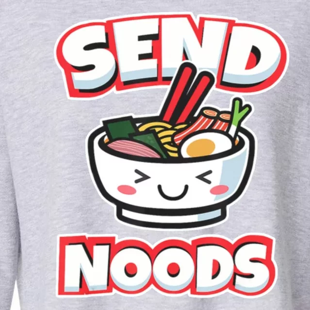 Send Noods Funny Japan Ramen Gift Cropped Pullover Crew