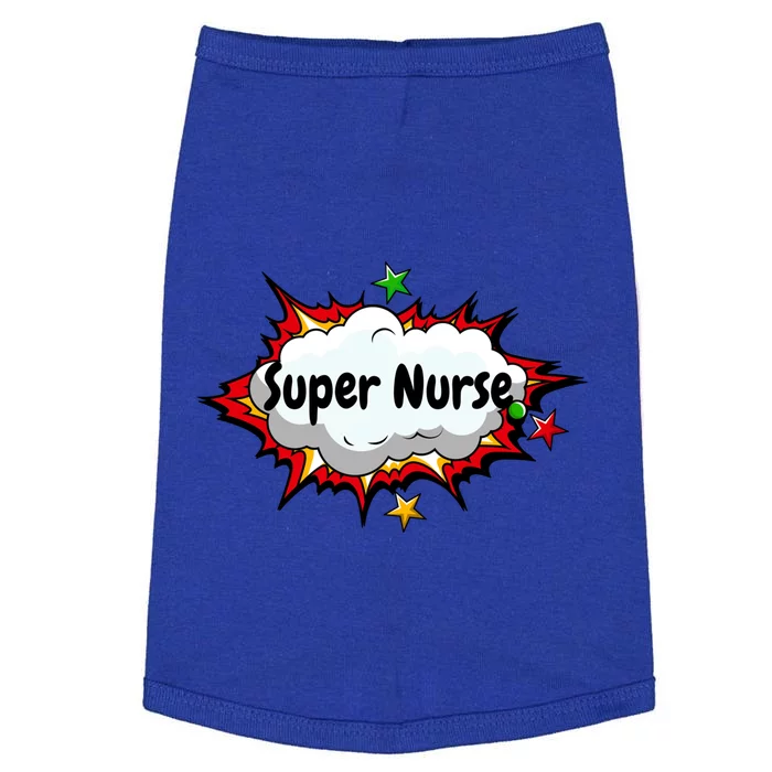 Super Nurse Funny Nursing Superpower Gift For Nurses Cool Gift Doggie Tank