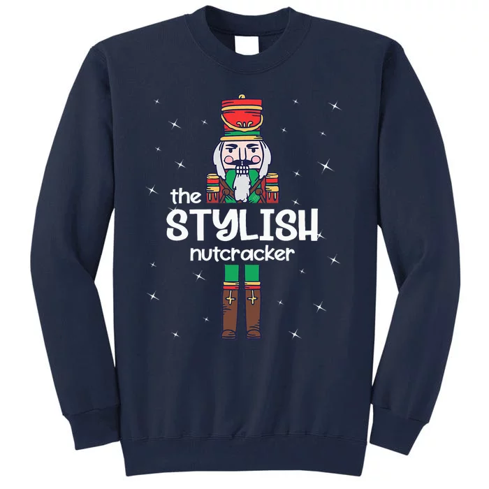 Stylish Nutcracker Family Matching Funny Pajama Tall Sweatshirt