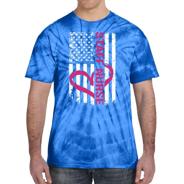 Staff Nursing Flag And Male Nurse Appreciation Gift Tie-Dye T-Shirt