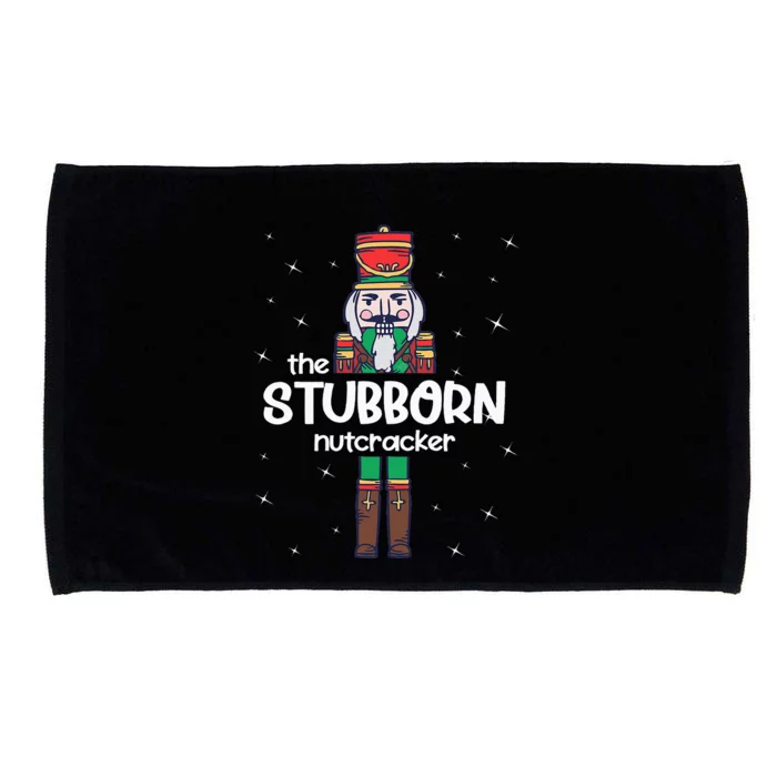 Stubborn Nutcracker Family Matching Funny Pajama Microfiber Hand Towel