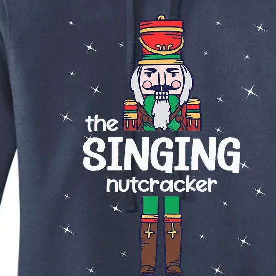 Singing Nutcracker Family Matching Funny Pajama Women's Pullover Hoodie