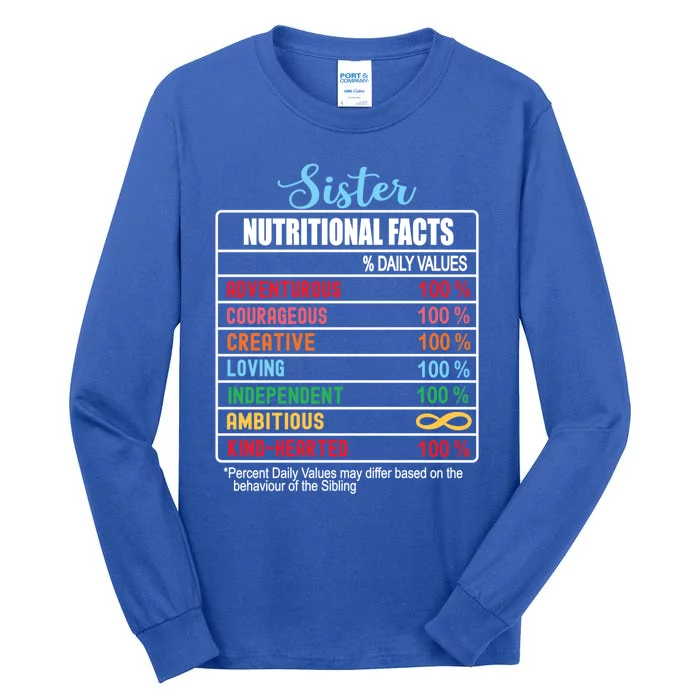 Sister Nutritional Facts National Sister's Day Funny Gift Tall Long Sleeve T-Shirt