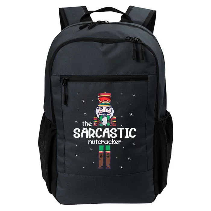 Sarcastic Nutcracker Family Matching Daily Commute Backpack