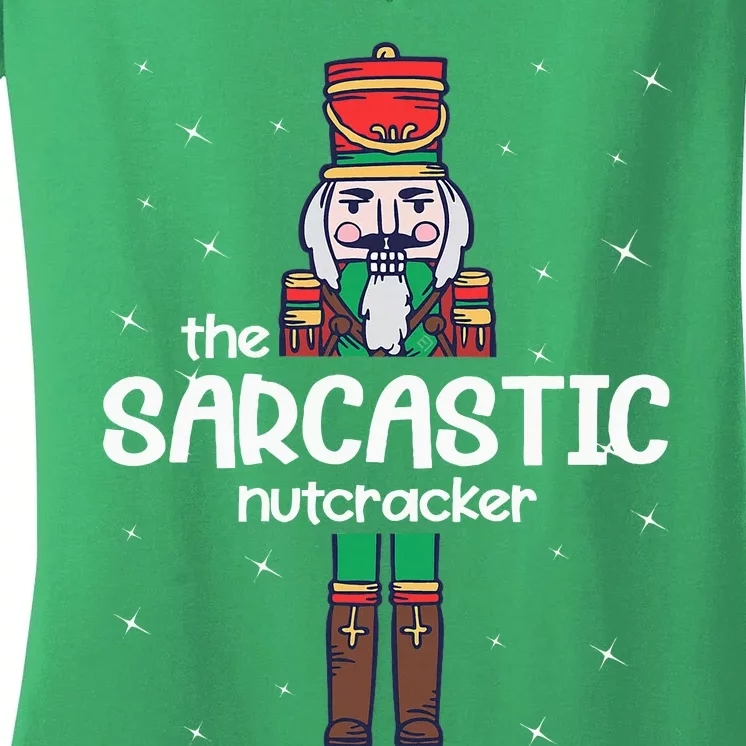 Sarcastic Nutcracker Family Matching Women's V-Neck T-Shirt