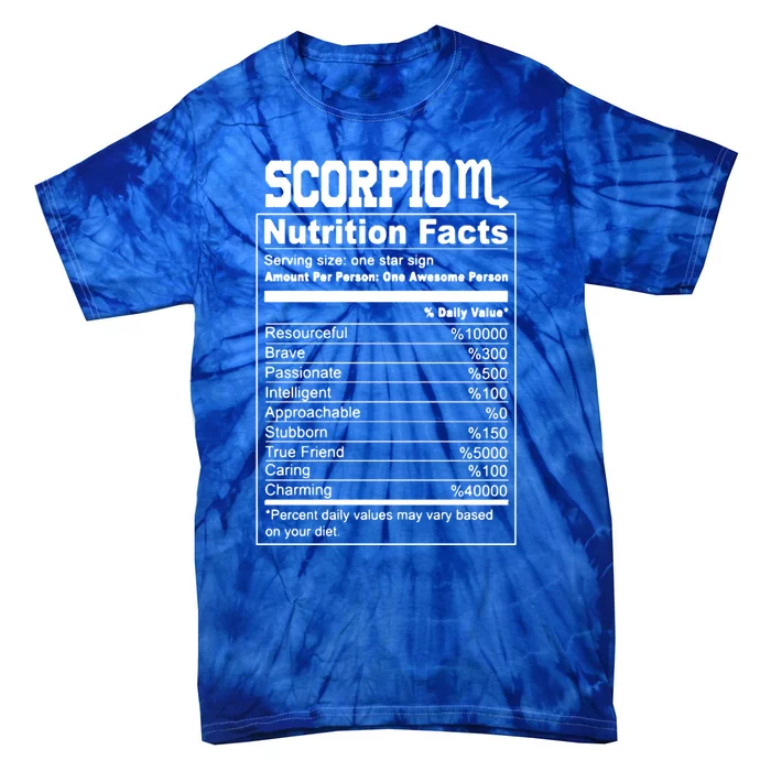 Scorpio Nutrition Facts Great Gift Tie-Dye T-Shirt