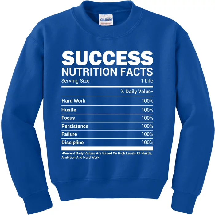 Success Nutrition Facts Funny Entrepreneur Motivation Gift Kids Sweatshirt