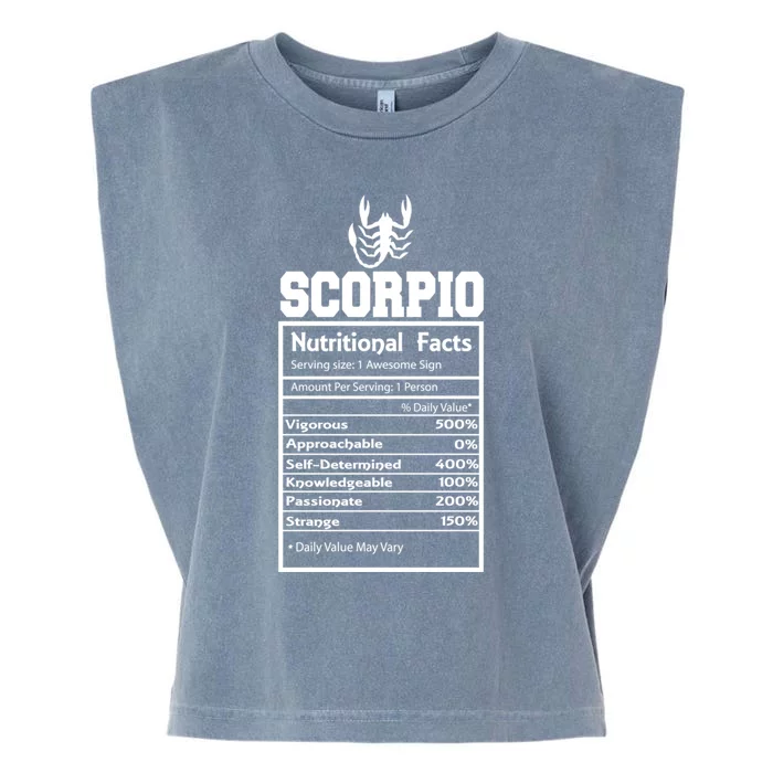 Scorpio Nutritional Facts Horoscope Zodiac Astrology Sign Gift Garment-Dyed Women's Muscle Tee