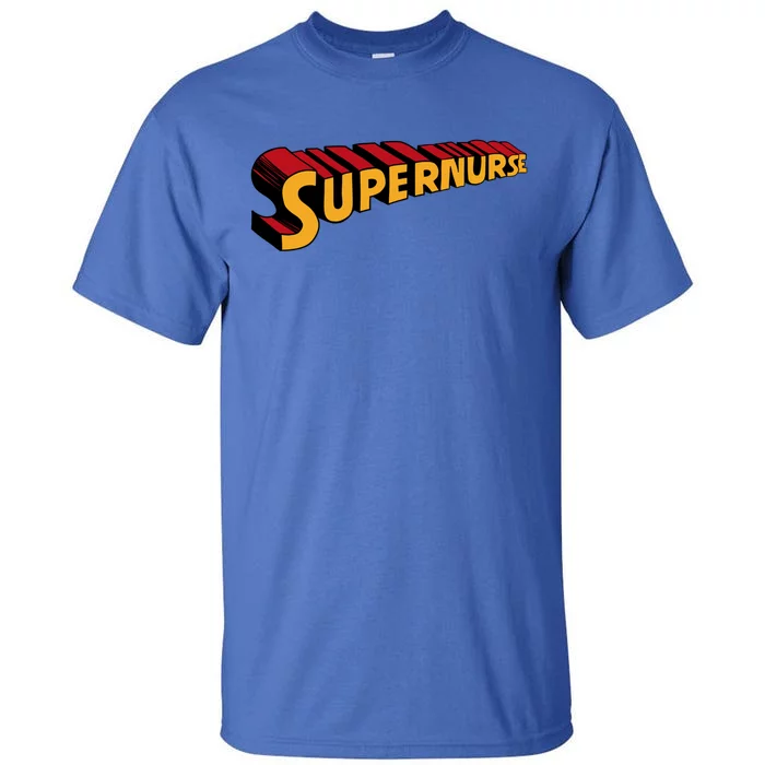 Super Nurse Funny Superhero Nurse Gift Tall T-Shirt