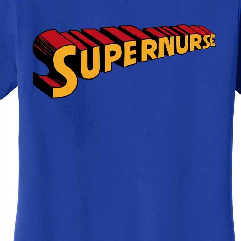 Super Nurse Funny Superhero Nurse Gift Women's T-Shirt