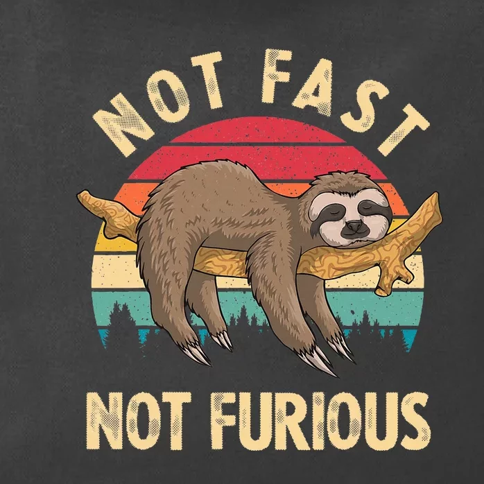 Sloth Not Fast Not Furious Sloth Quote Cute Sloth Gift Zip Tote Bag