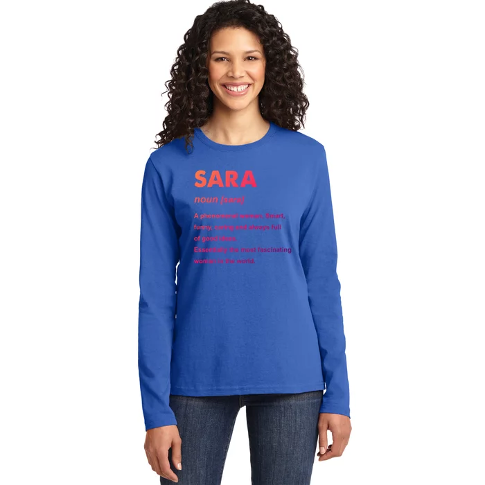 Sara Name Gift Ladies Long Sleeve Shirt