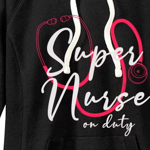 Super Nurse Gift Women's Fleece Hoodie