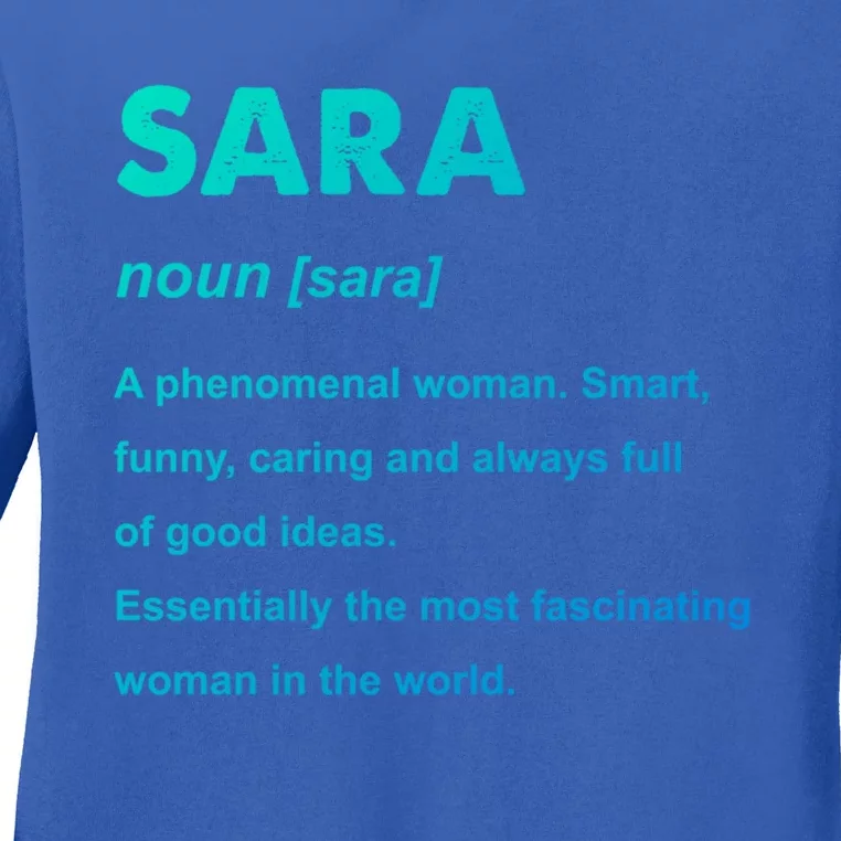 Sara Name Gift Ladies Long Sleeve Shirt