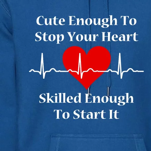 Skilled Nursing Gift Medical School Student Nurse Hospital Gift Premium Hoodie