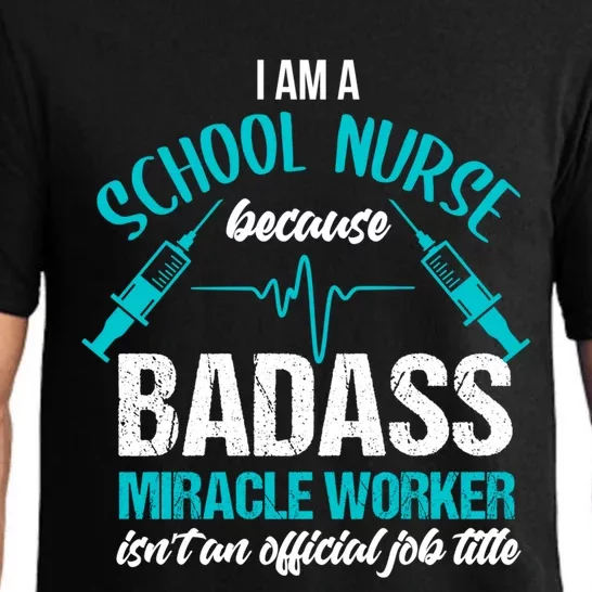 School Nurse Great Gift Joke School Nursing School Nurse Gift Pajama Set