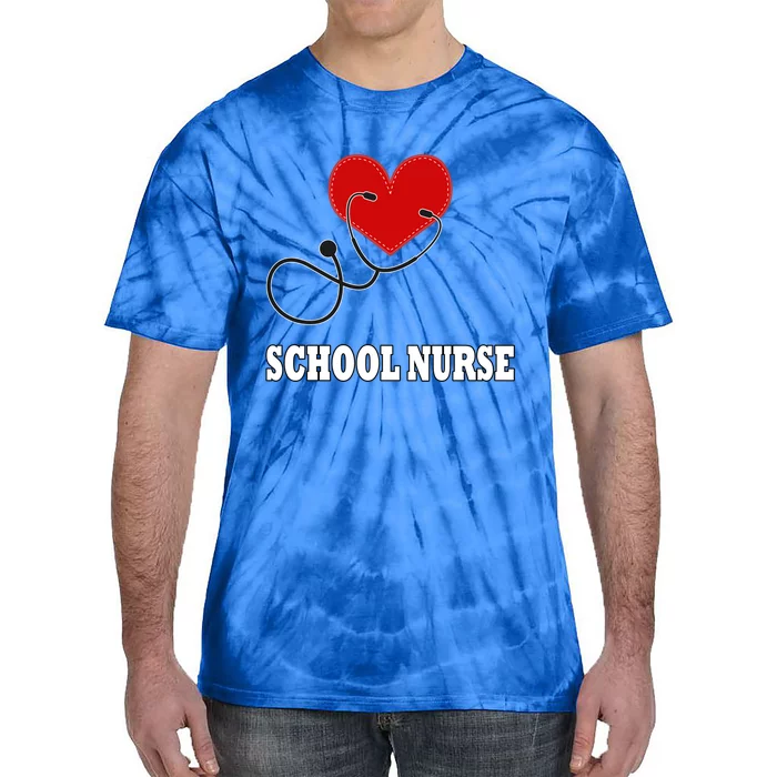 School Nurse Great Gift Tie-Dye T-Shirt