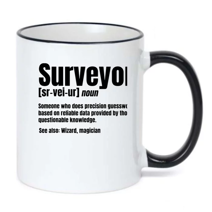 Surveyor Noun Geodesists Cartographer Valuer Land Surveying Black Color Changing Mug