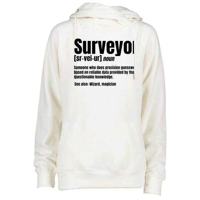 Surveyor Noun Geodesists Cartographer Valuer Land Surveying Womens Funnel Neck Pullover Hood