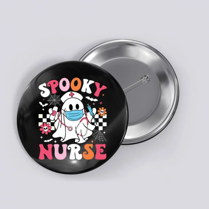 Spooky Nurse Ghost Halloween Cute Groovy Nursing Halloween Button