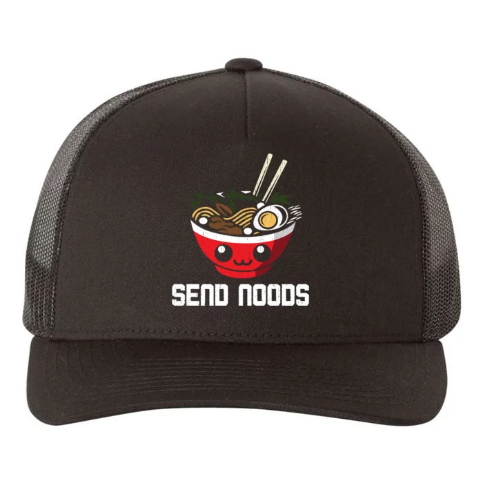 Send Noods Hoodie Funny Noodle Kawaii Adult Pun Ra Yupoong Adult 5-Panel Trucker Hat