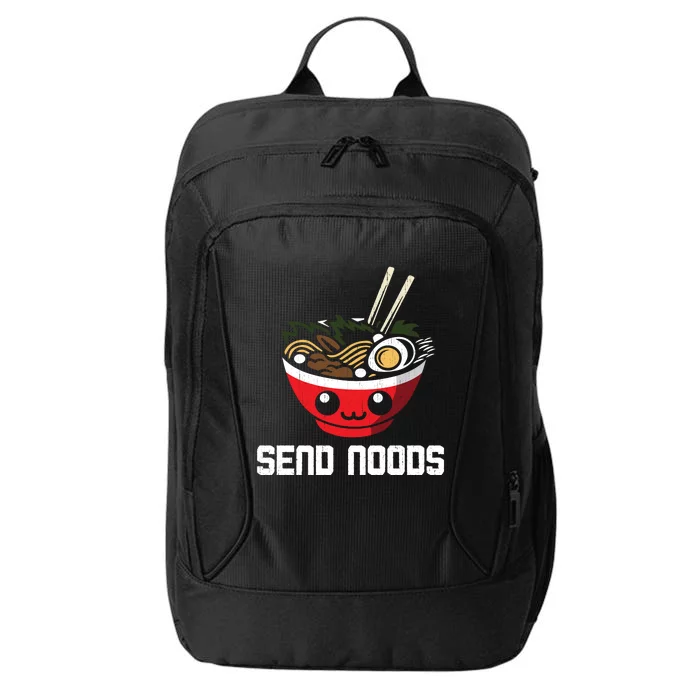 Send Noods Hoodie Funny Noodle Kawaii Adult Pun Ra City Backpack