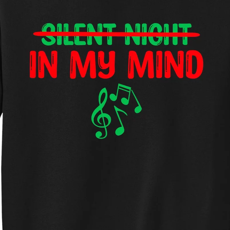 Silent Night In My Mind - Music Christmas Graphic Tall Sweatshirt