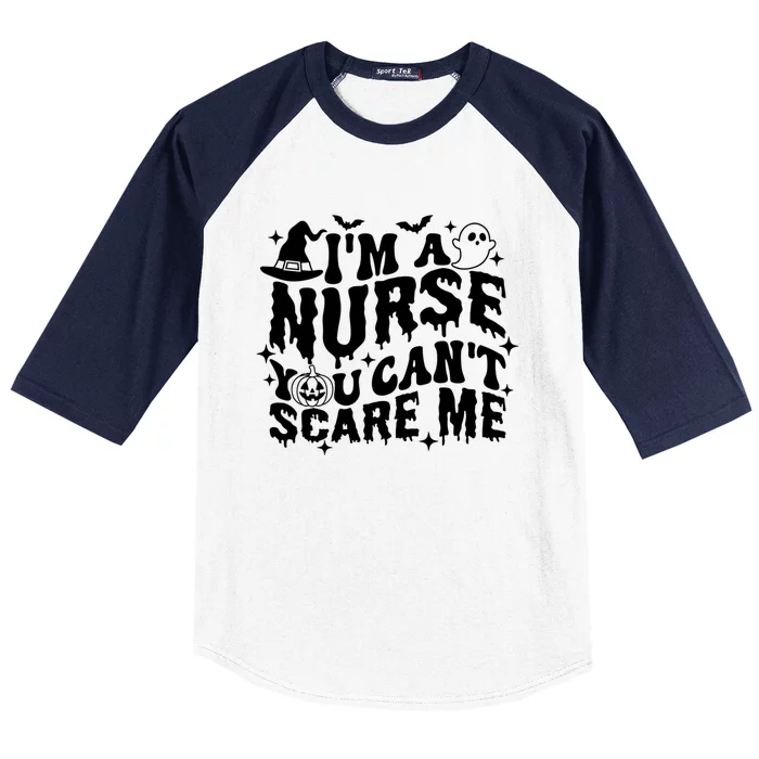 Spooky Nurse Im A Nurse You Cant Scare Me Nurse Halloween Gift Baseball Sleeve Shirt