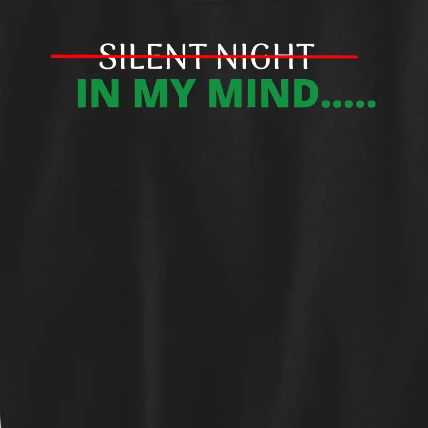 Silent Night In My Mind Kids Sweatshirt