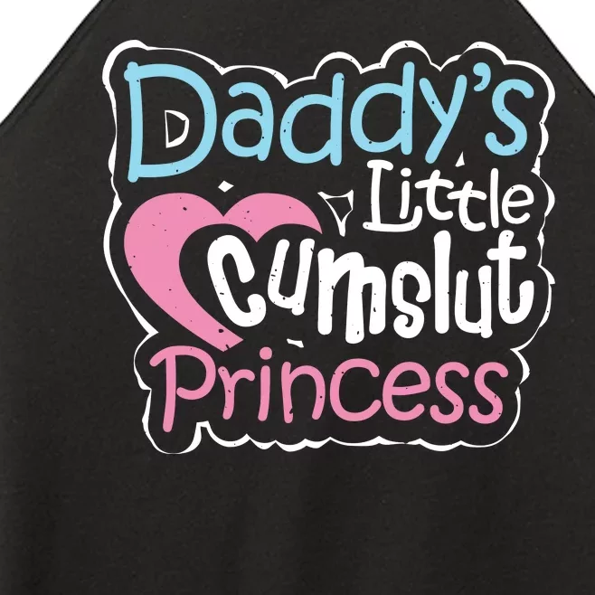 Sexy Naughty Kinky BDSM Daddys Little Cum Slut Princess Women’s Perfect Tri Rocker Tank