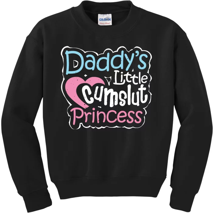 Sexy Naughty Kinky BDSM Daddys Little Cum Slut Princess Kids Sweatshirt