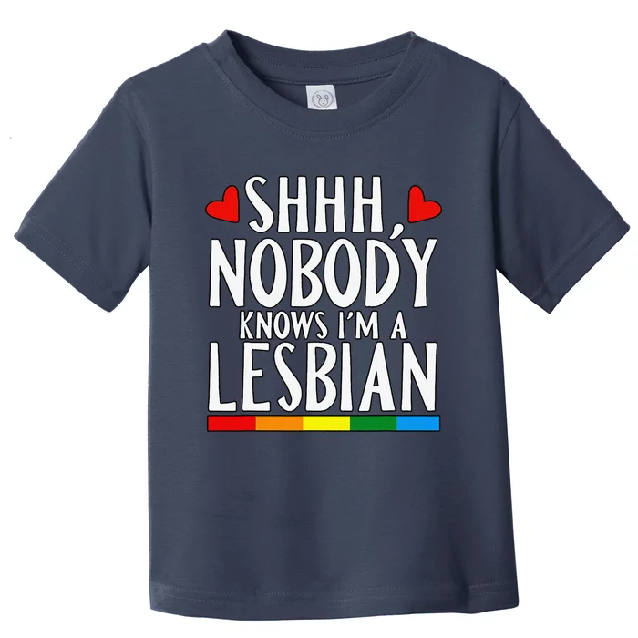 Shhh Nobody Knows I'm A Lesbian LGBT Pride Month Bisexual Toddler T-Shirt