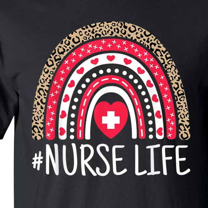 School Nurse Life Nurses Week Rainbow Women Nurses Day Nurse Tall T-Shirt