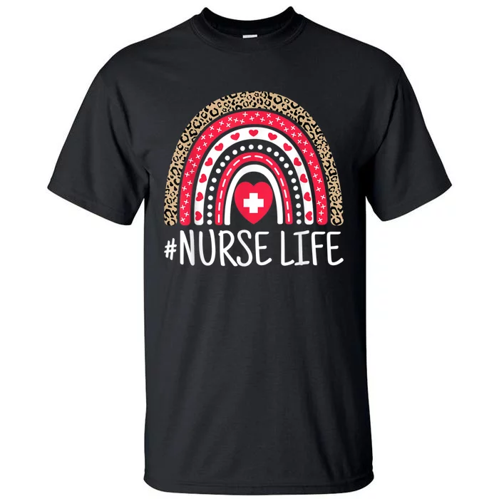 School Nurse Life Nurses Week Rainbow Women Nurses Day Nurse Tall T-Shirt