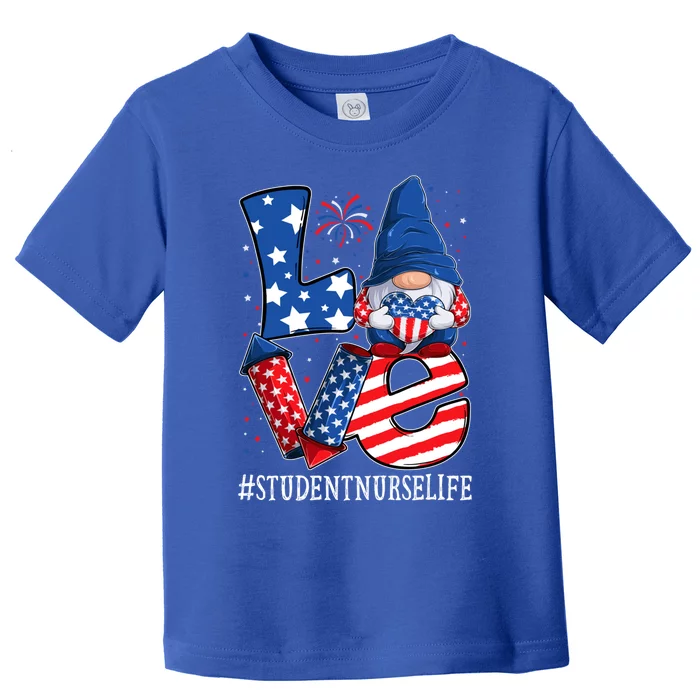 Student Nurse Love 4th Of July Gnome Usa Patriotic Cute Gift Toddler T-Shirt